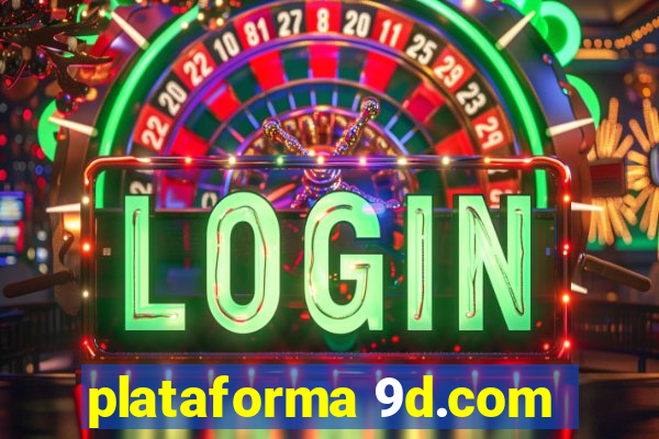 plataforma 9d.com